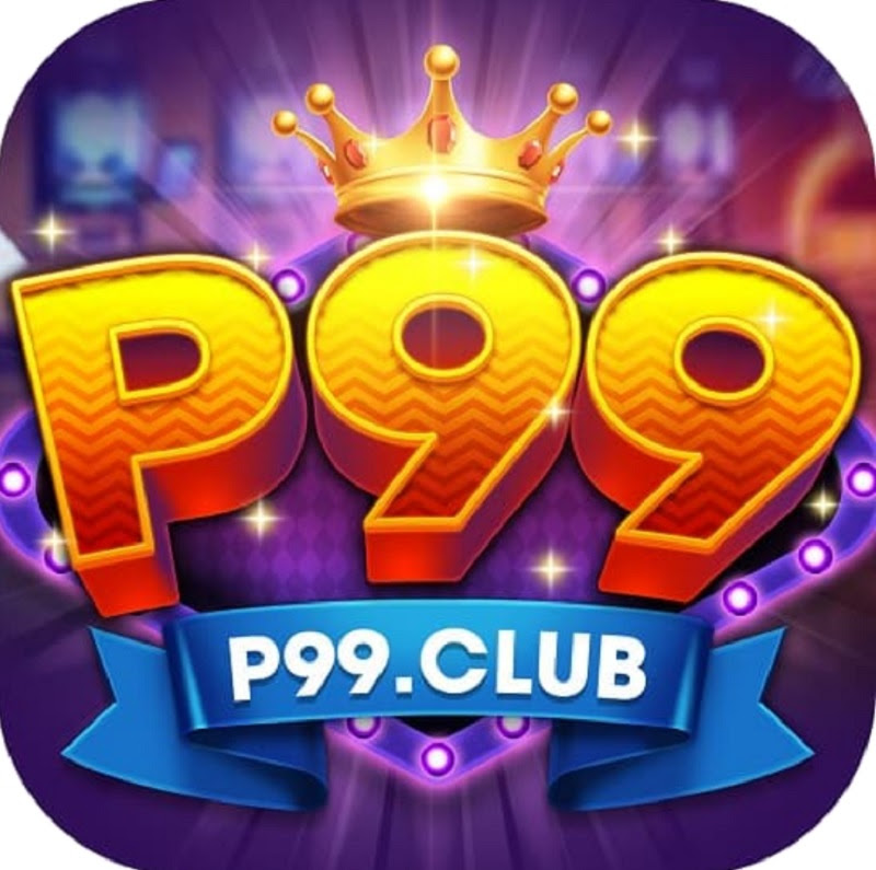 P99 Club – Tải ngay Game Bài P99 Club APK, IOS tặng code 100k