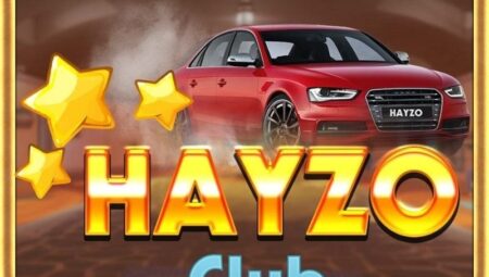 Giftcode Hayzo Club – Trải nghiệm Game Bài Hayzo Club APK,IOS mới nhất 2021